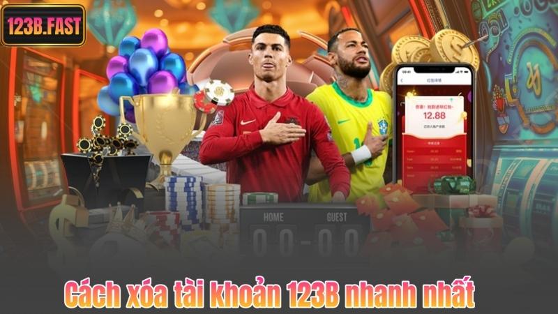 Hướng Dẫn Cách Xóa Tài Khoản 123B Nhanh Chóng Và Đơn Giản 7 Cách xóa tài khoản 123B nhanh nhất