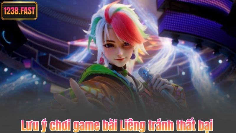 Lưu ý chơi game bài Liêng tránh thất bại